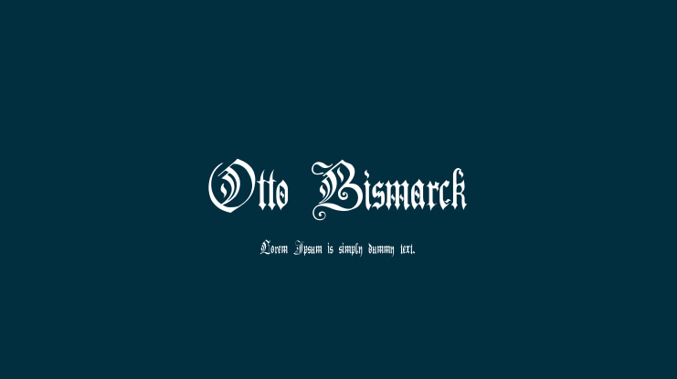 Otto Bismarck Font