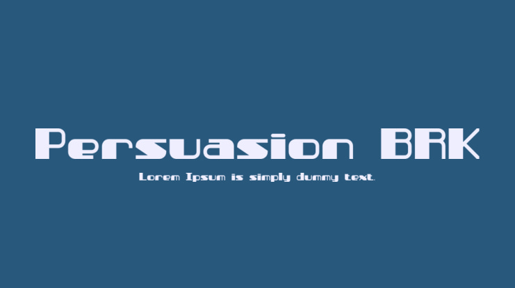 Persuasion BRK Font
