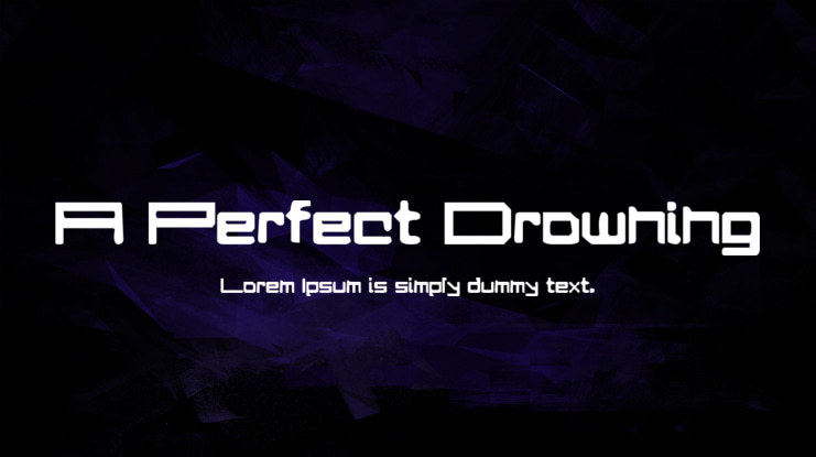 A Perfect Drowning Font