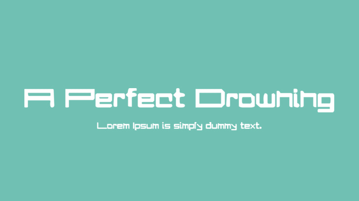 A Perfect Drowning Font