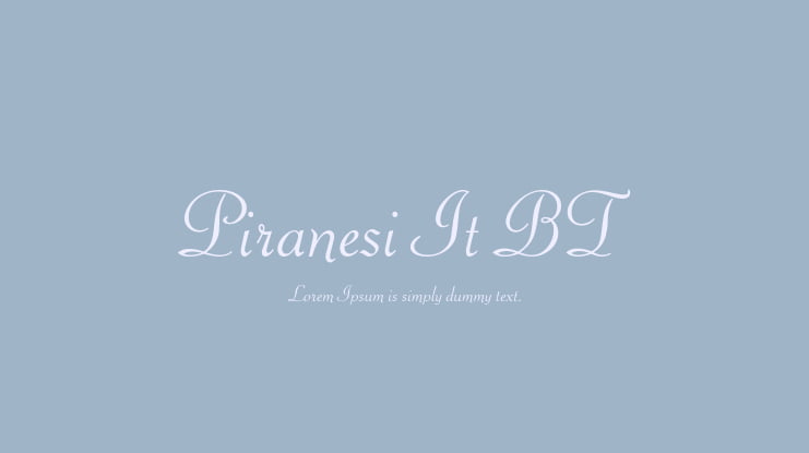 Piranesi It BT Font