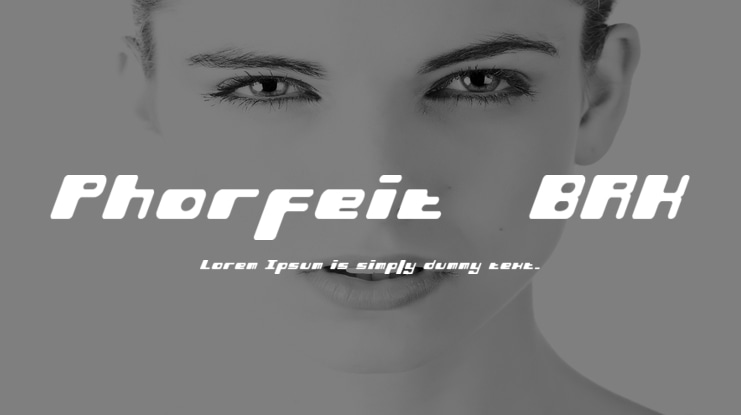 Phorfeit (BRK) Font
