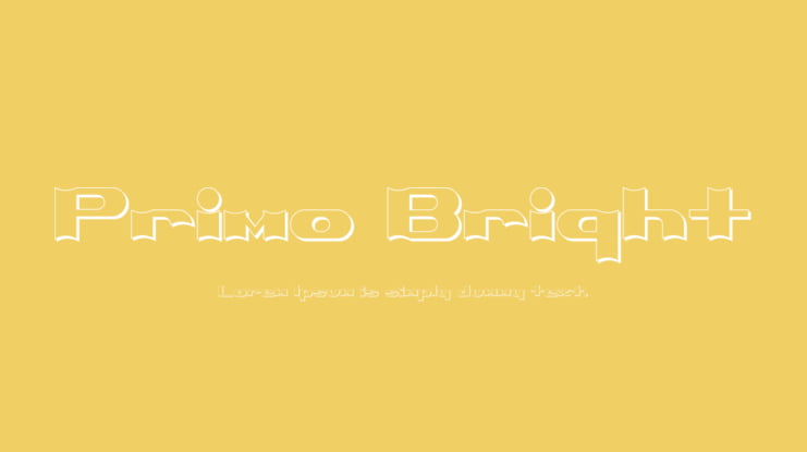 Primo Bright Font