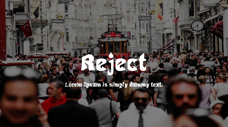 Reject Font