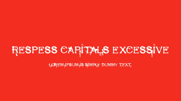 Respess Capitals Excessive Font