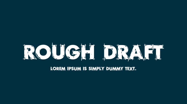 Rough Draft Font