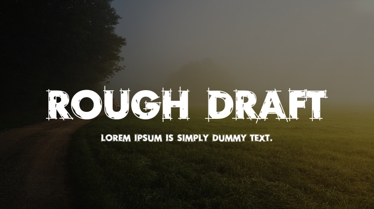 Rough Draft Font