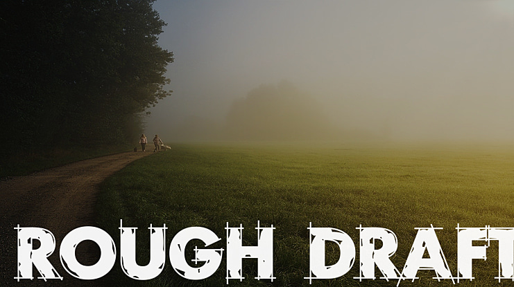 Rough Draft Font