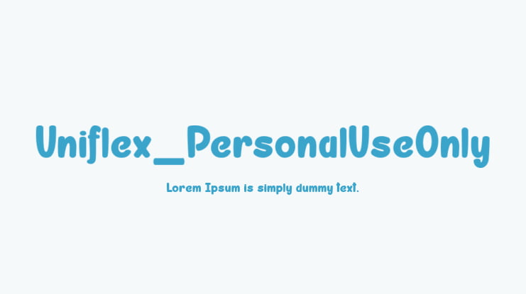 Uniflex_PersonalUseOnly Font