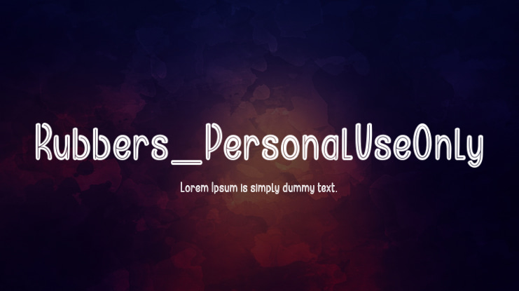 Rubbers_PersonalUseOnly Font