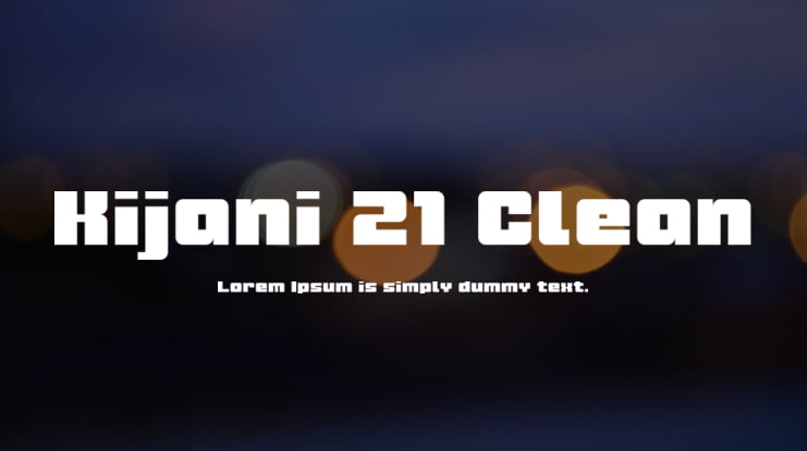 Kijani 21 Clean Font
