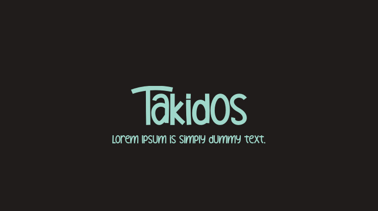 Takidos Font