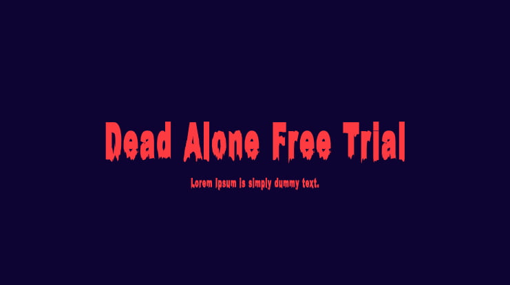 Dead Alone Free Trial Font