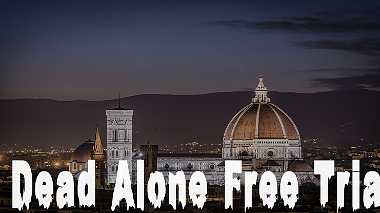 Dead Alone Free Trial Font