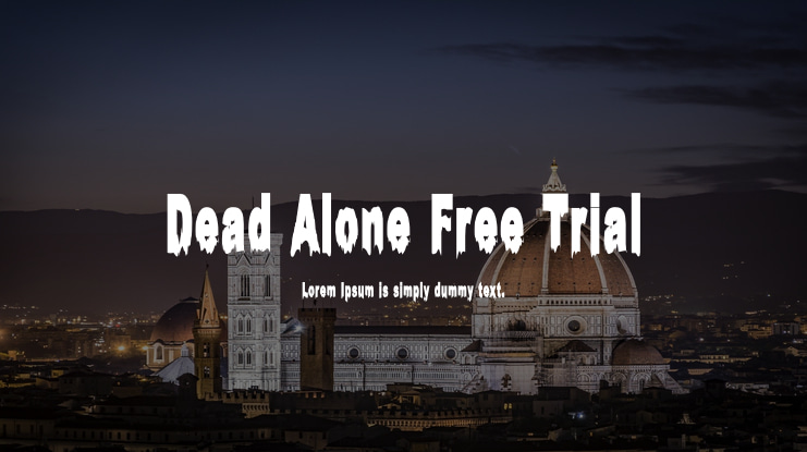 Dead Alone Free Trial Font