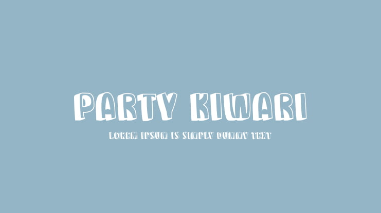 Party Kiwari Font