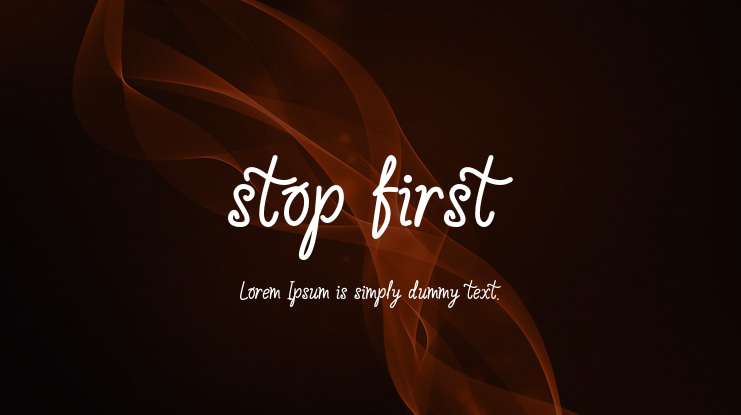 stop first Font