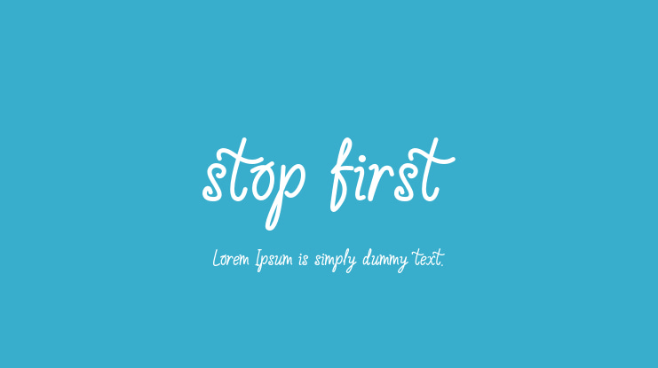 stop first Font