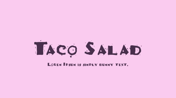 Taco Salad Font