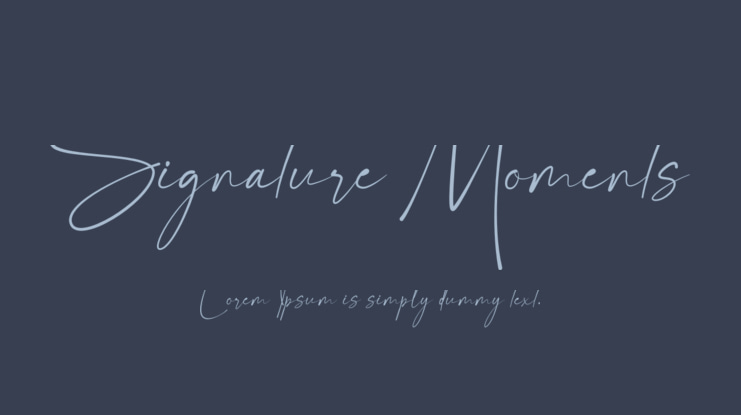 Signature Moments Font