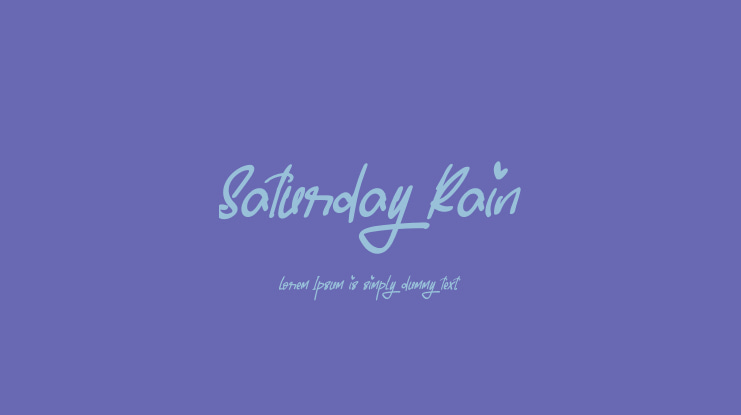 Saturday Rain Font