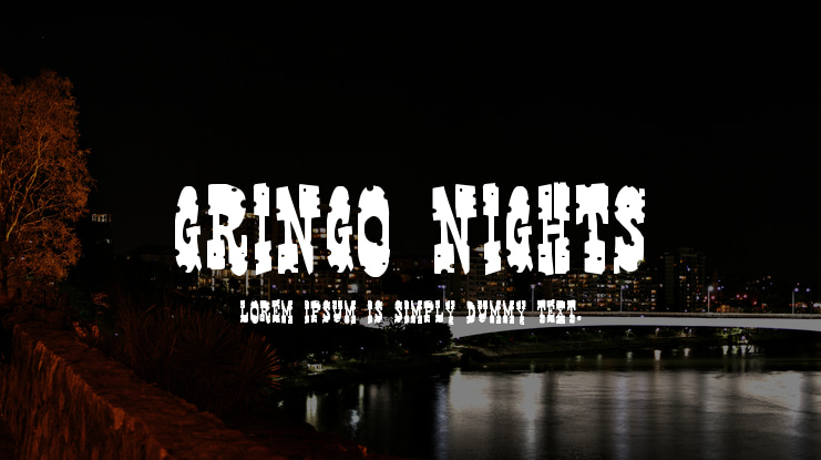 Gringo Nights Font