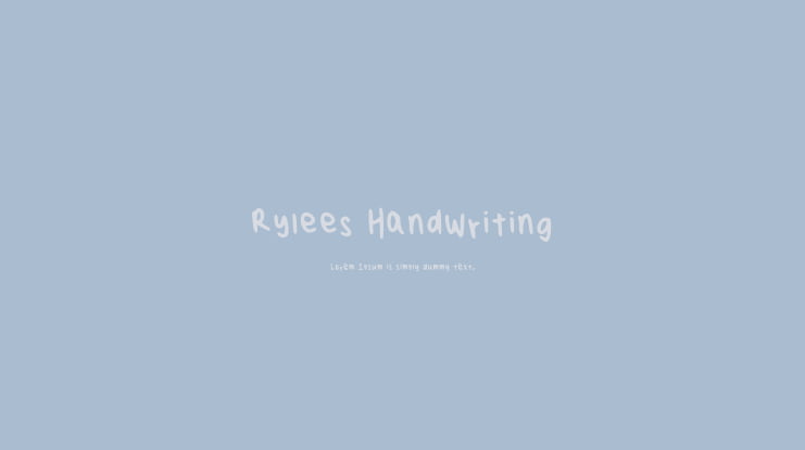 Rylees Handwriting Font