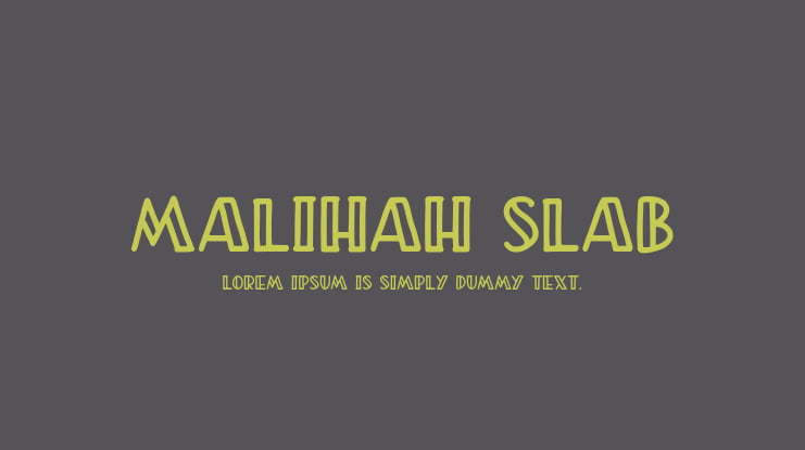 Malihah Slab Font