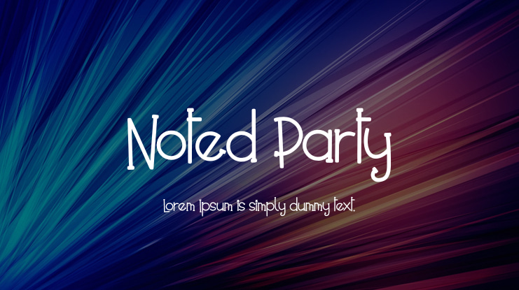 Noted Party Font