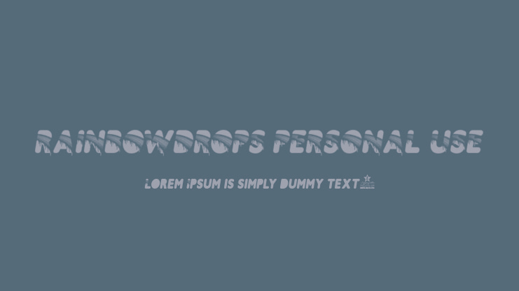 RAINBOWDROPS PERSONAL USE Font