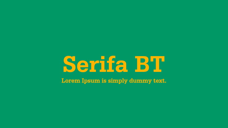 Serifa BT Font