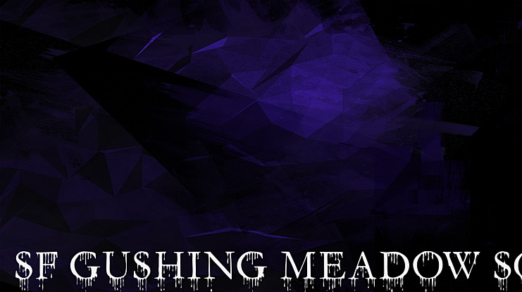 SF Gushing Meadow SC Font