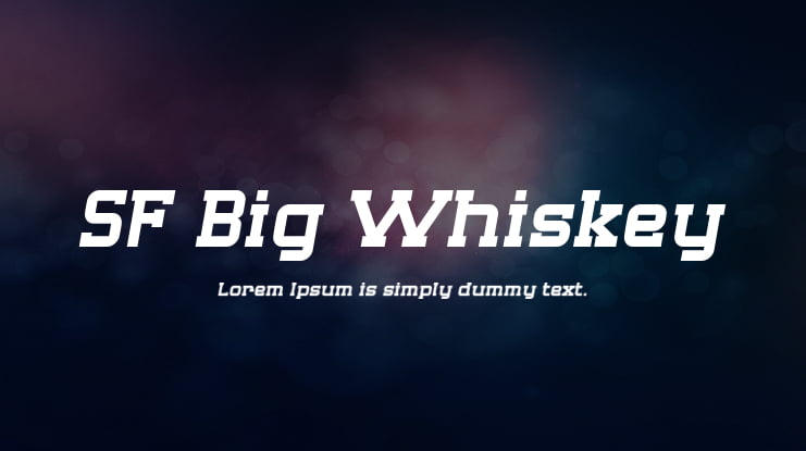SF Big Whiskey Font