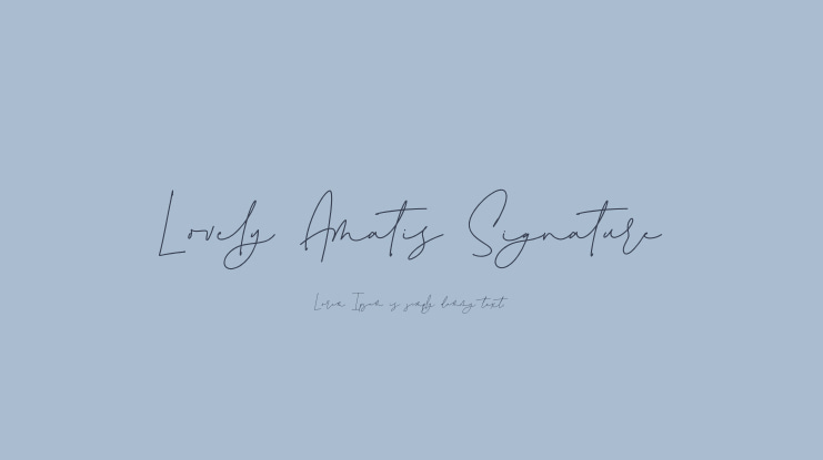 Lovely Amatis Signature Font