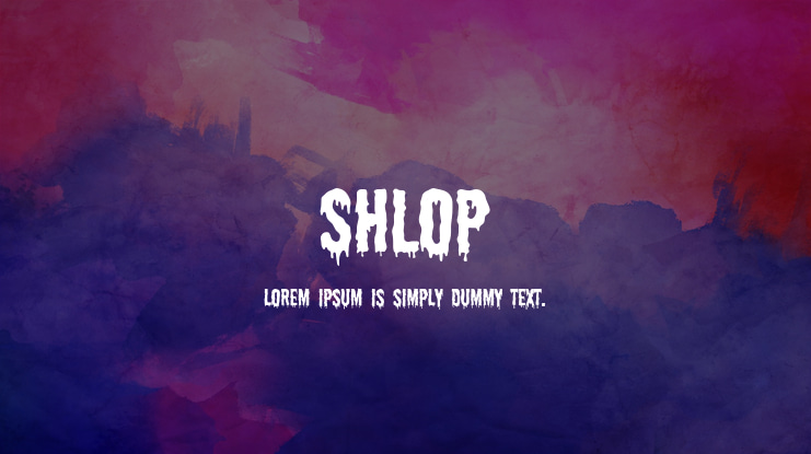 Shlop Font