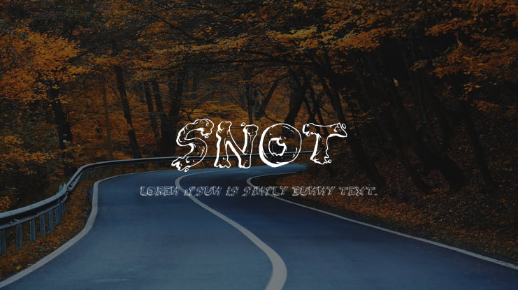 Snot Font