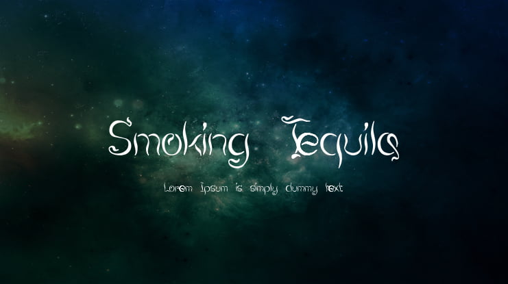 Smoking Tequila Font