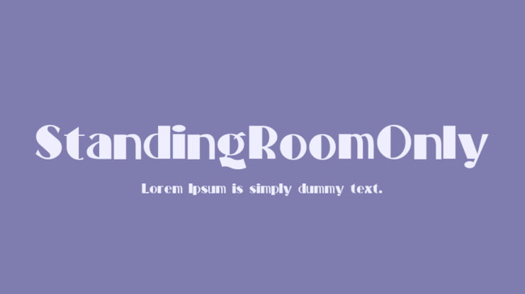 StandingRoomOnly Font