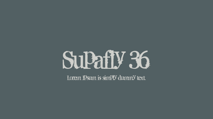 Supafly 36 Font