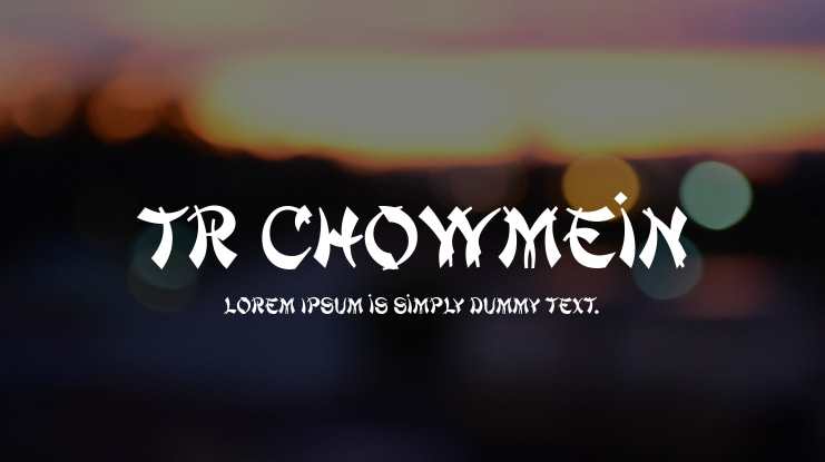 TR ChowMein Font