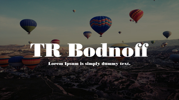 TR Bodnoff Font