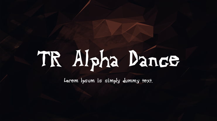 TR Alpha Dance Font