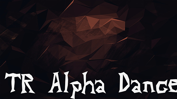 TR Alpha Dance Font
