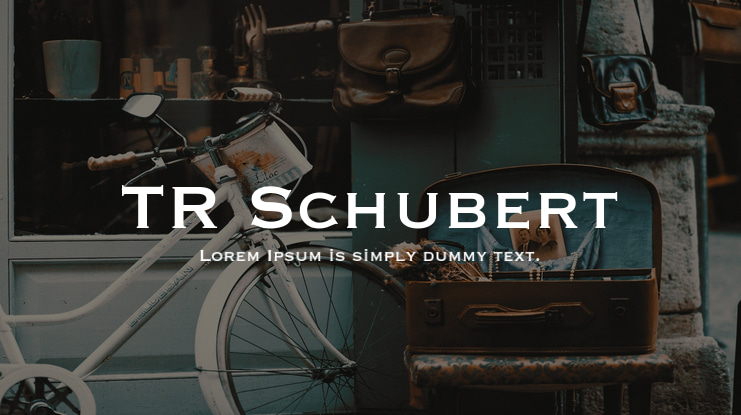TR Schubert Font