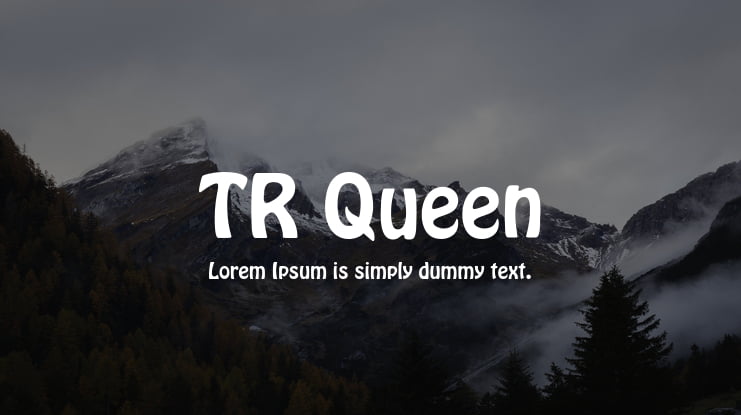 TR Queen Font