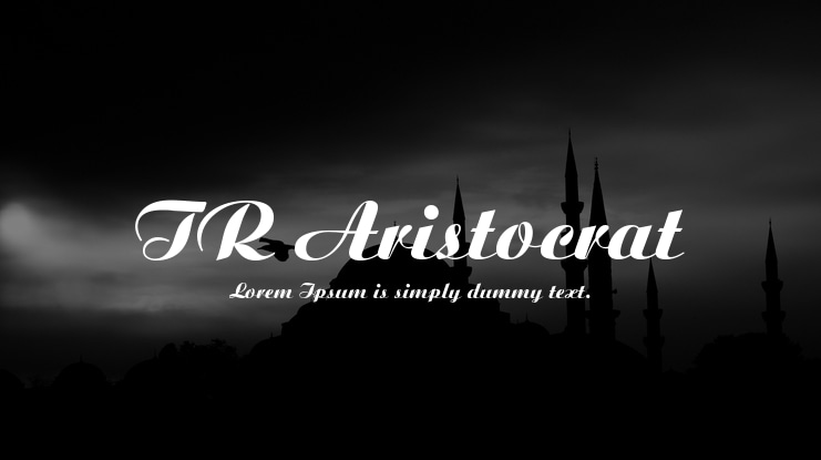 TR Aristocrat Font