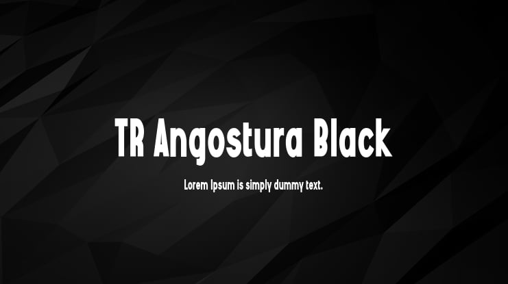 TR Angostura Black Font