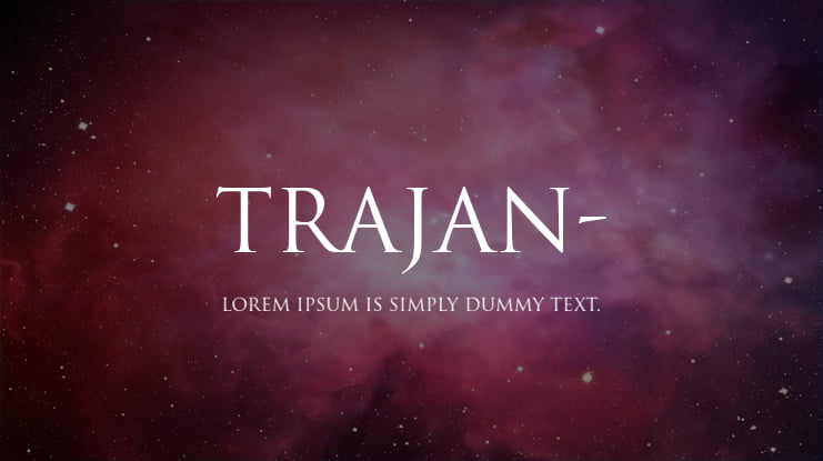 Trajan- Font