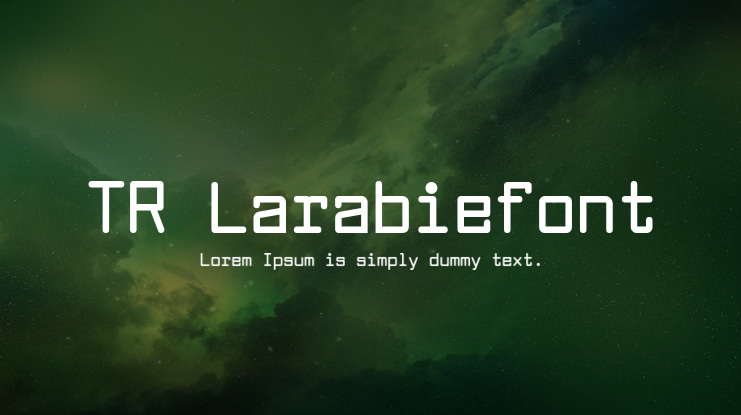 TR Larabiefont Font