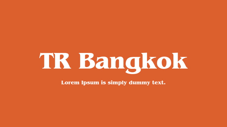 TR Bangkok Font